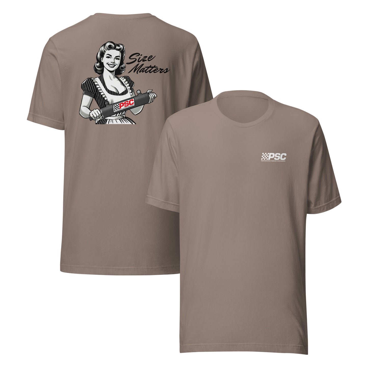 Pebble tan unisex short-sleeve T-shirt shown front and back, featuring a small white PSC Performance Steering Components logo on the left chest and a large retro-style illustration on the back of a woman holding a PSC steering cylinder with the words “Size Matters” printed above the graphic.