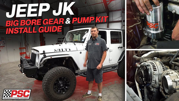 Collage of a Jeep JK with text about a big bore gear and pump kit install guide, featuring PSC logo.