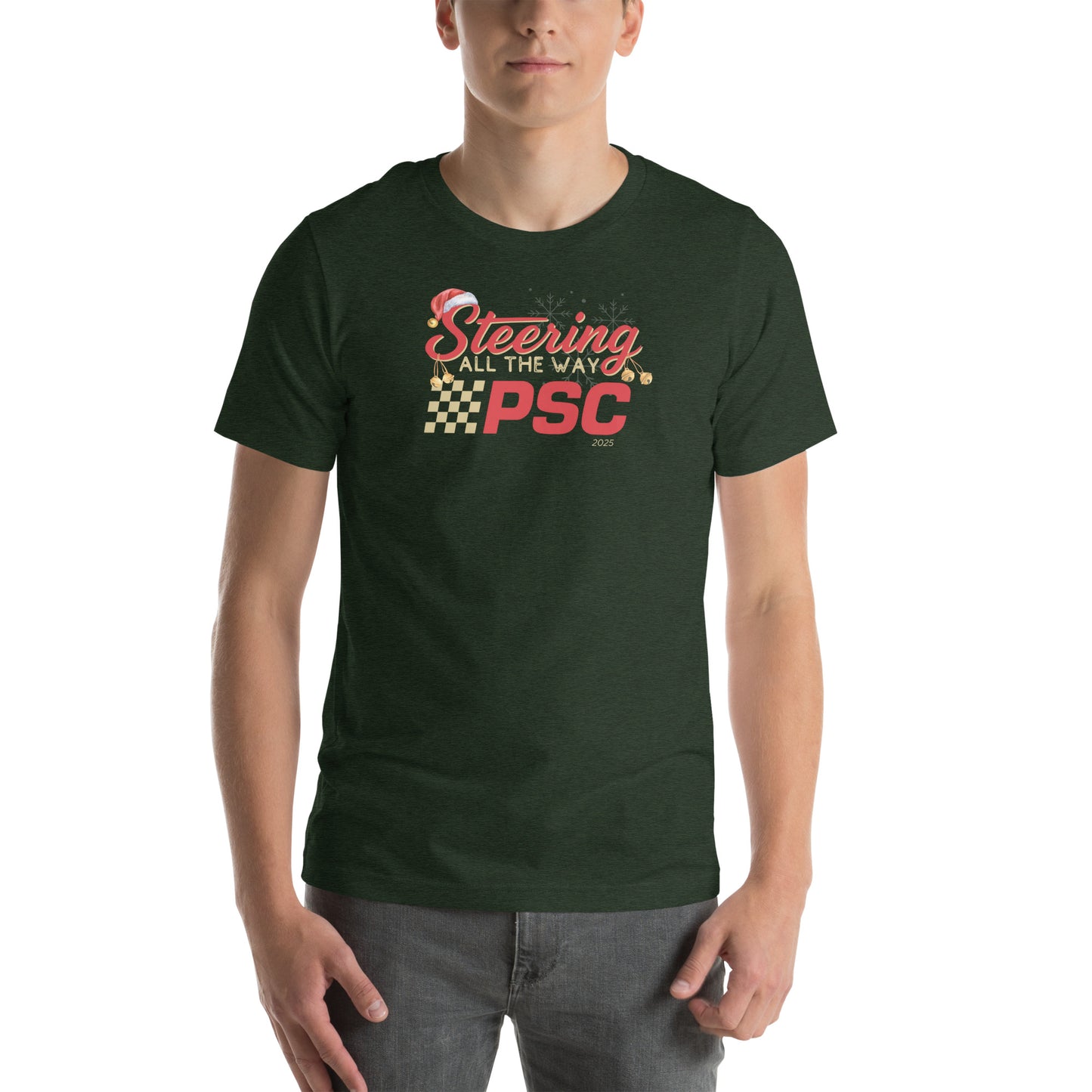 Front view of an adult model wearing a heather emerald green short-sleeve T-shirt with a PSC logo and the phrase ‘Steering All the Way PSC 2025’ printed across the chest in red and gold lettering. There is a Santa hat on the "S" in steering, bells handing off the bottom of the "S" and "g" in steering and translucent snowflakes in the background as well as "2025" right bottom corner offset.